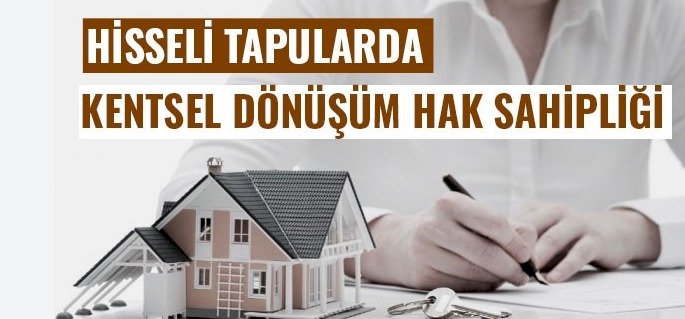 Kentsel dönüşüme hisseli tapu engeli